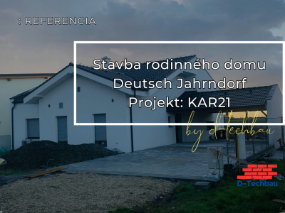 Stavba domu Deutsch Jahrndorf RD Karl21SK